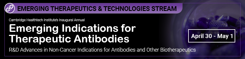 Emerging Indications for Therapeutic Antibodies Emerging Indications for Therapeutic Antibodies Banner